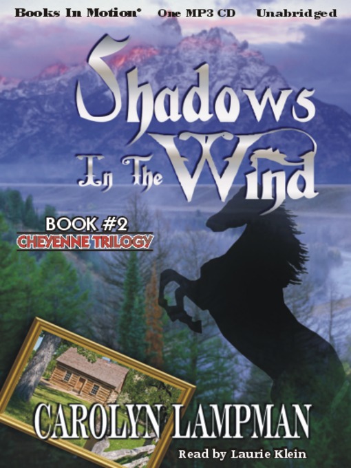 Title details for Shadows in the Wind by Carolyn Lampman - Available